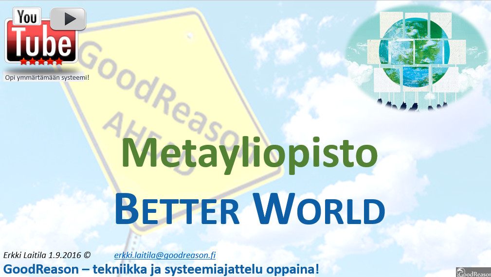Better World - konsepti ja Metayliopisto
