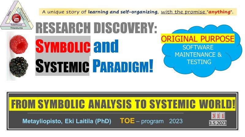 Big Step: From Symbolic Analysis into Systemic World